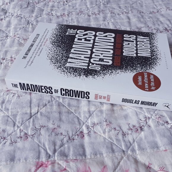 The Madness of Crowds: Gender, Race and Identity Douglas Murray - Picture 3 of 4